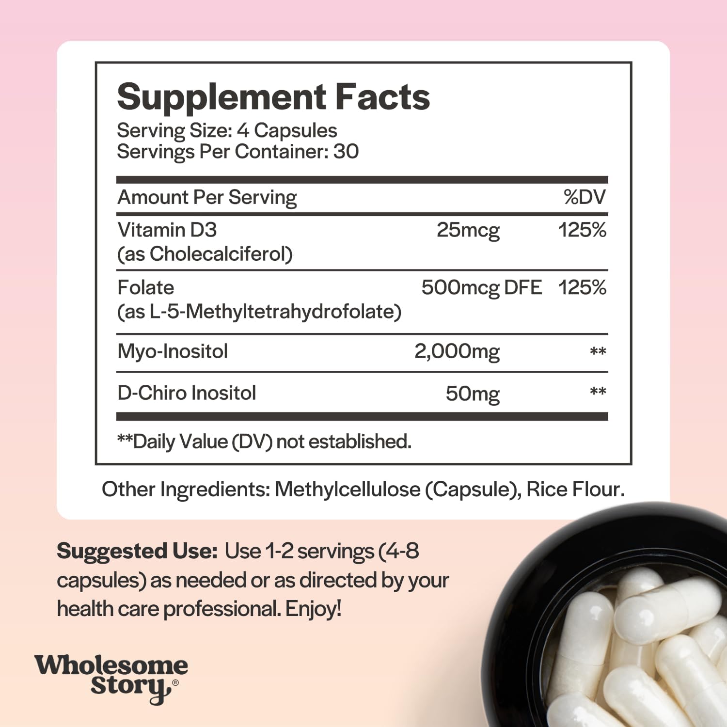 Wholesome Story Myo-Inositol & D-Chiro Inositol  Folate and Vitamin D - Back View